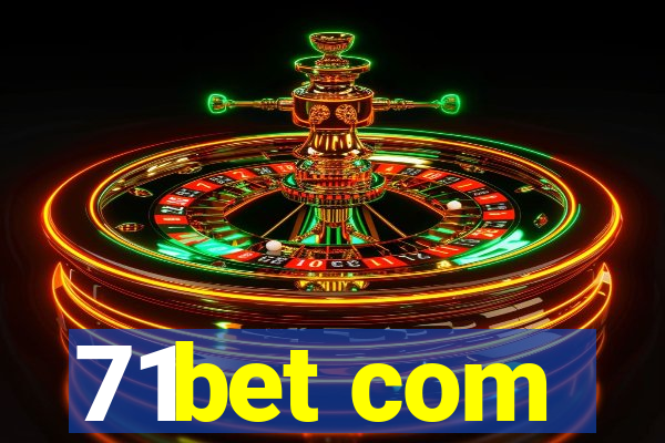 71bet com
